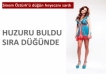 Sinem �zt�rk'� d���n heyecan� sard�